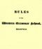 [Gutenberg 62064] • Rules of the Western Grammar School, Brompton